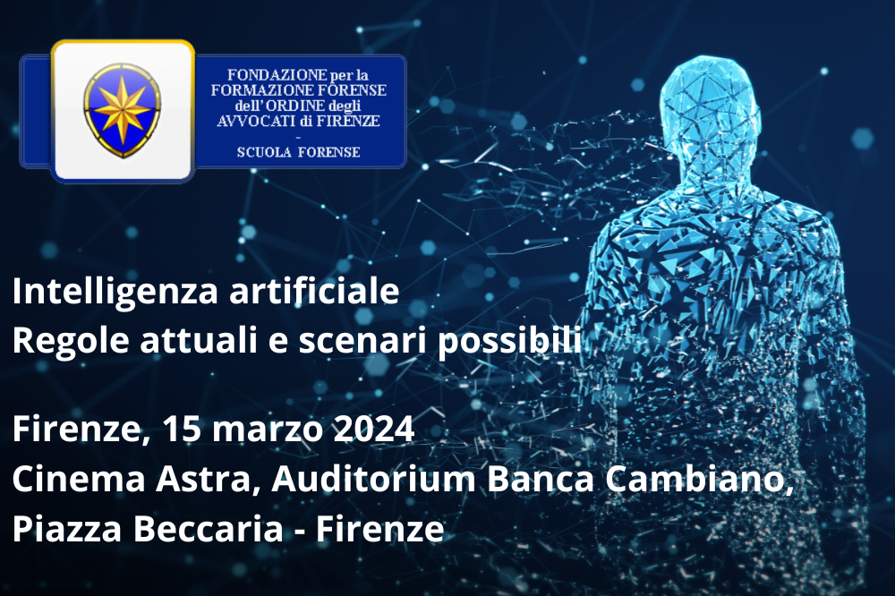 ‘Intelligenza artificiale, regole attuali e scenari possibili’