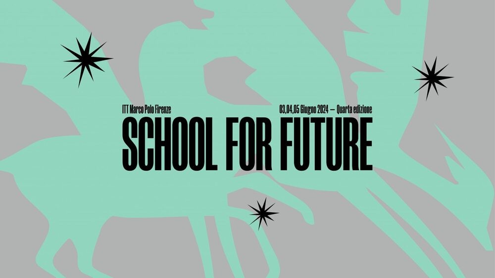 “School For Future 2024” laboratori di scienza e arte ma anche di danza e uncinetto