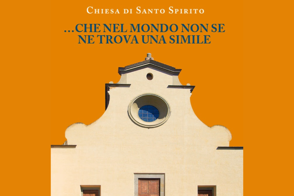 'Che nel mondo non se ne trova una simile', alla scoperta di Santo Spirito