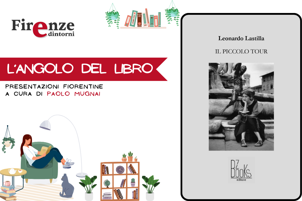 L\'angolo del libro - “Il piccolo tour” di Leonardo Lastilla