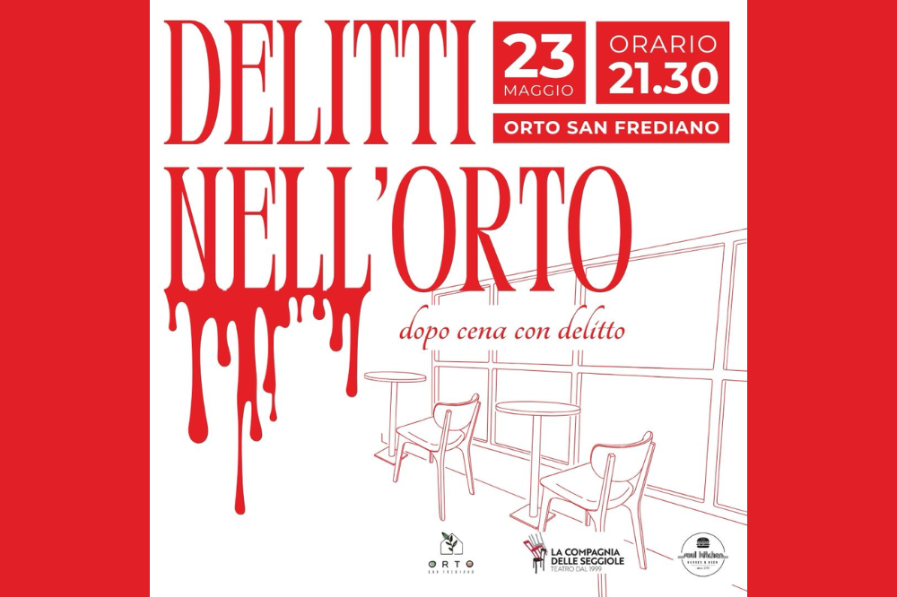 Delitti nell’Orto – Dopocena con delitto a “Orto San Frediano”