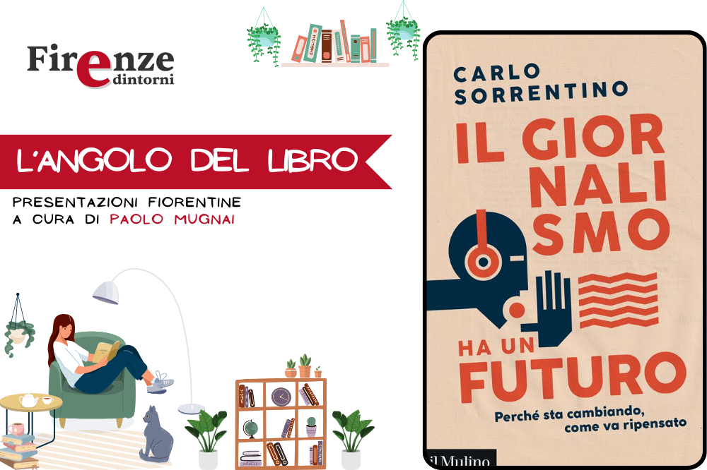 L\'angolo del libro - “Il giornalismo ha un futuro” di Carlo Sorrentino