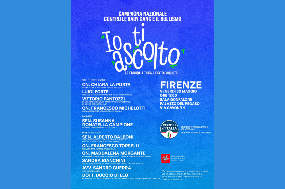 “Io ti ascolto” - Arriva in Toscana la Campagna di Fratelli d'Italia contro le baby gang 
