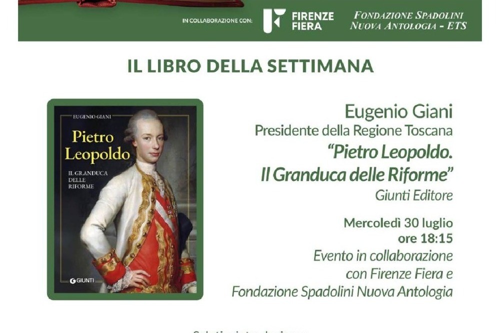 Villa Vittoria Cultura ospita la presentazione del libro di Eugenio Giani: “Pietro Leopoldo. Il Granduca delle Riforme”