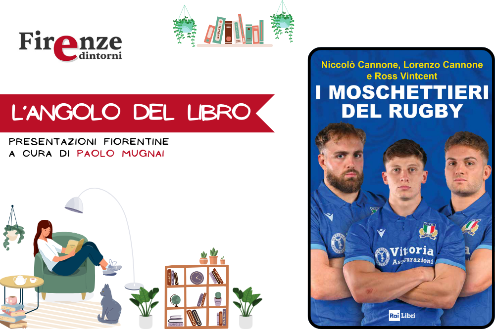 L\'angolo del libro - “I moschettieri del rugby” di Niccolò Cannone, Lorenzo Cannone e Ross Vintcent