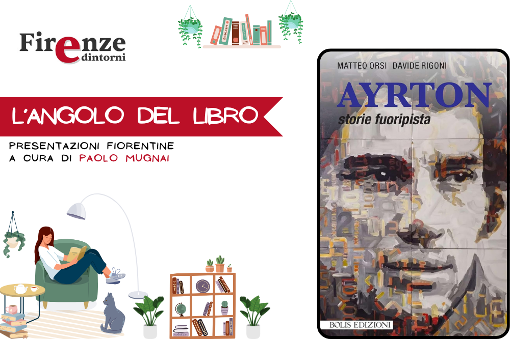 L'angolo del libro - “Ayrton storie fuoripista” di Matteo Orsi e Davide Rigoni