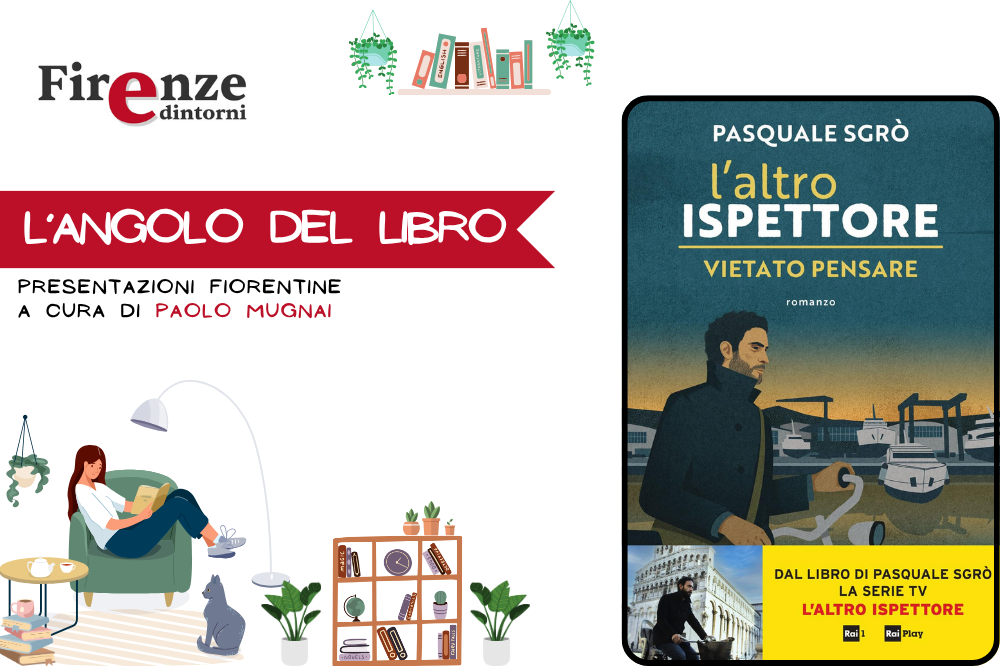 L\'angolo del libro - “L’altro ispettore. Vietato pensare” di Pasquale Sgrò