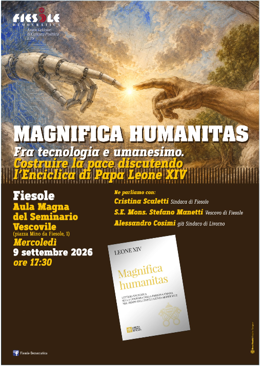 Fra tecnologia e umanesimo: a Fiesole un incontro sulla pace e l'Intelligenza Artificiale a partire dall’Enciclica di Papa Leone XIV